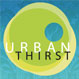 Urban Thirst